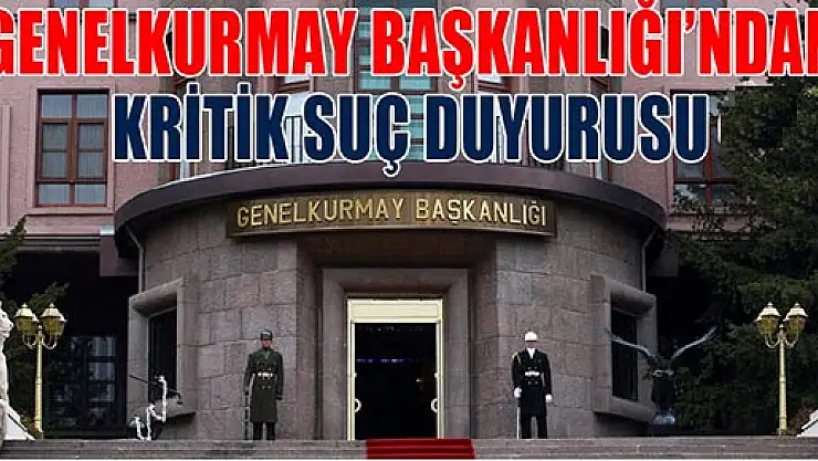 Genelkurmay'dan Balyoz ve Ergenekon'a suç duyurusu