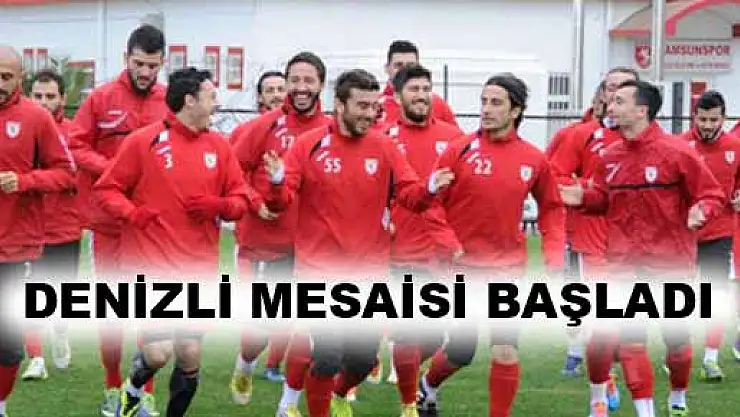 Denizli Mesaisi Başladı