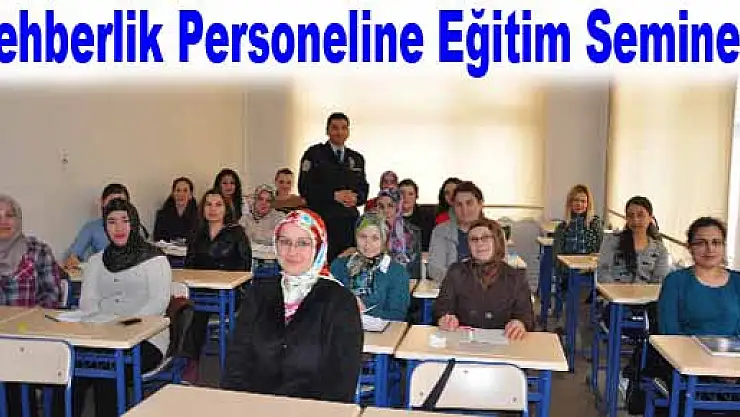 SERVİS REHBERLİK EĞİTİM SEMİNERİ...