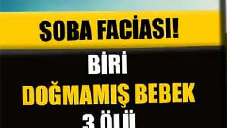 Samsun'da 7 aylık hamile kadın ve eşi soba kurbanı