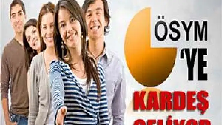 ÖSYM'ye kardeş geliyor