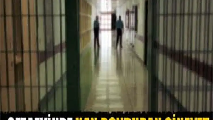 Cezaevinde kan donduran cinayet