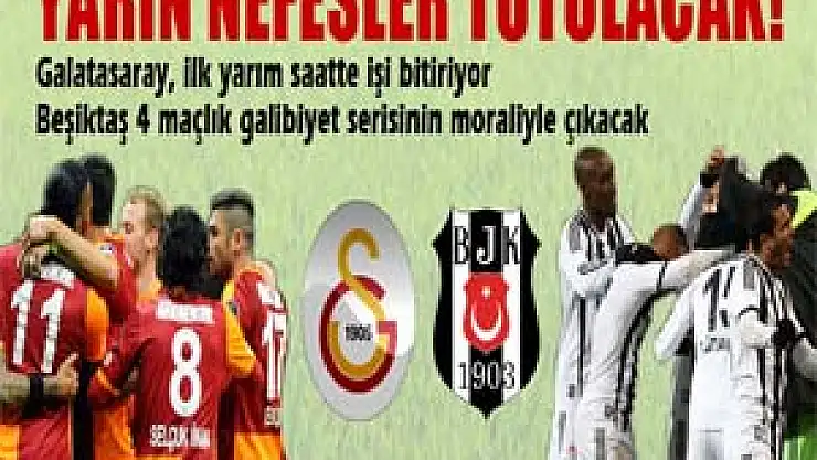 Galatasaray ve Beşiktaş zirve yarışında kozlarını paylaşacak 