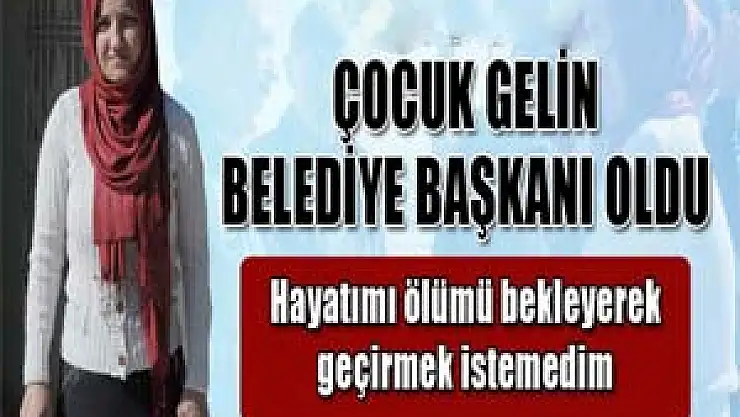 Eşinden şiddet gören çocuk gelinin büyük başarısı