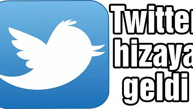 Twitter hizaya geldi
