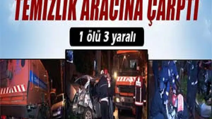 Beşiktaş'ta trafik kazası: 1 ölü 3 yaralı