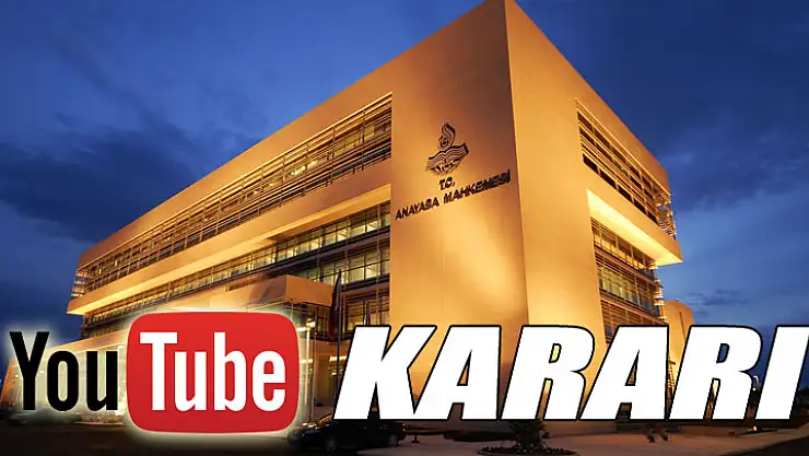 AYM'den YouTube kararı