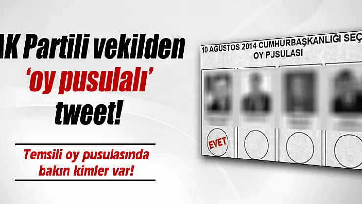 AK Partili vekilden 'oy pusulası' tweet'i