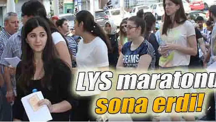 LYS maratonu sona erdi