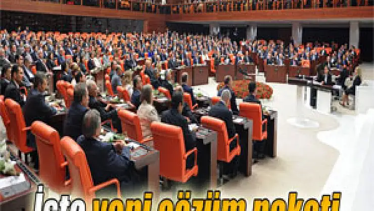 Yeni çözüm paketi, Meclis'e sunuldu.