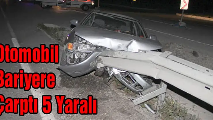 Otomobil Bariyere Çarptı: 5 Yaralı