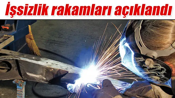 İşsizlik rakamları açıklandı