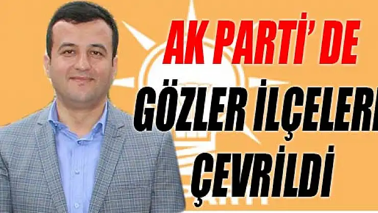 AK Partide gözler İlçe Kongrelerine çevrildi