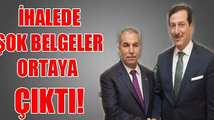 İHALEDE ŞOK BELGELER ORTAYA ÇIKTI!