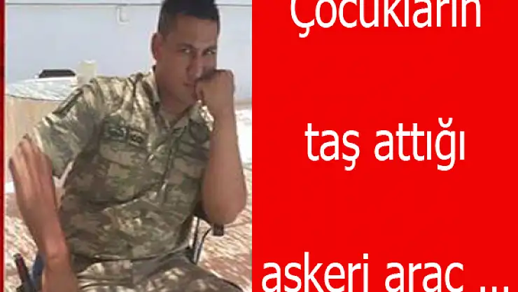 Çocukların taş attığı askeri araç …