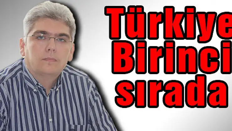 Türkiye Birinci sırada