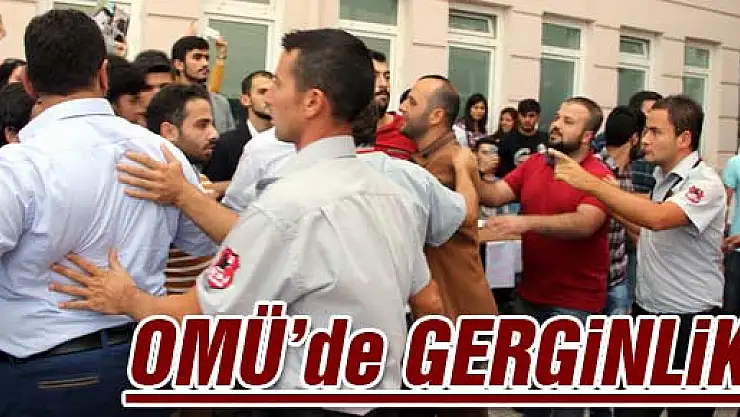 Omü'de Stant Gerginliği