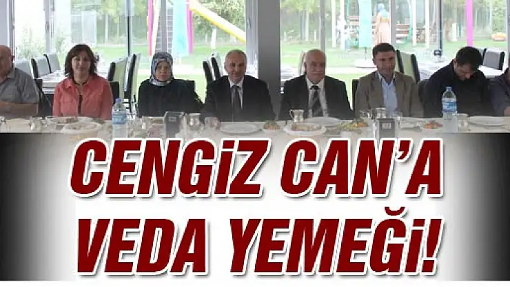 Cengiz Can'a veda yemeği