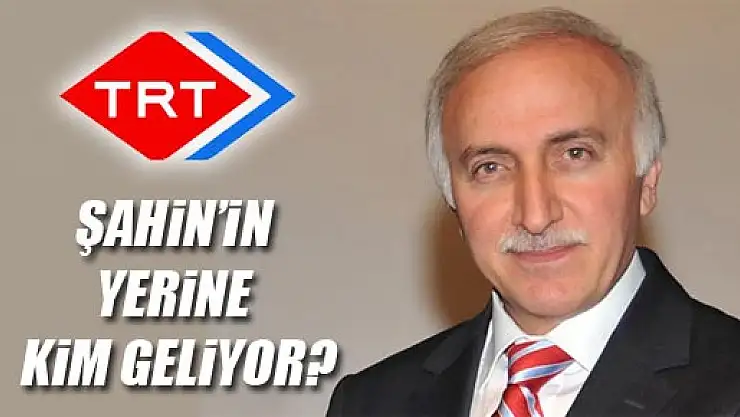 Vali Şahin'in Eski Koltuğuna Kim Oturacak?