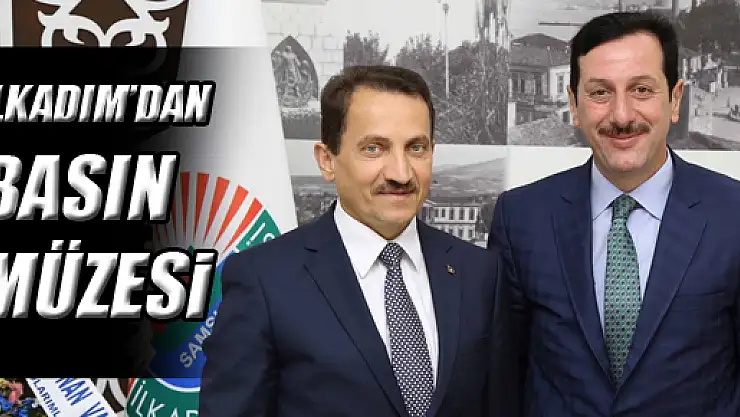 İlkadım'a Basın Müzesi