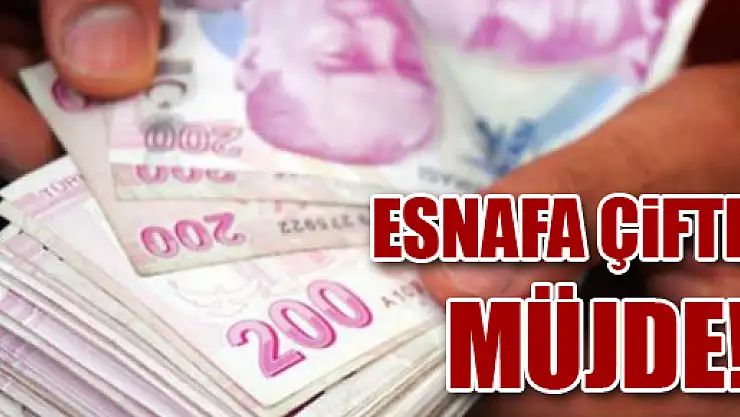 Esnafa çifte müjde