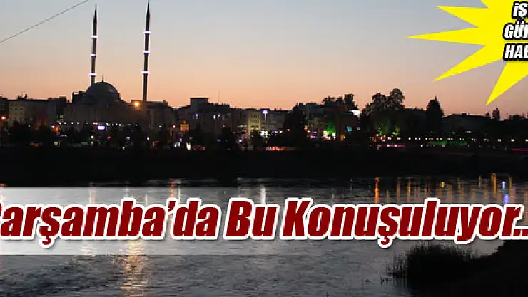 Çarşamba'ya 'Yeşilırmak Su ve Deniz Üniversitesi'