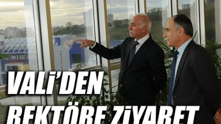 VALİDEN REKTÖRE ZİYARET