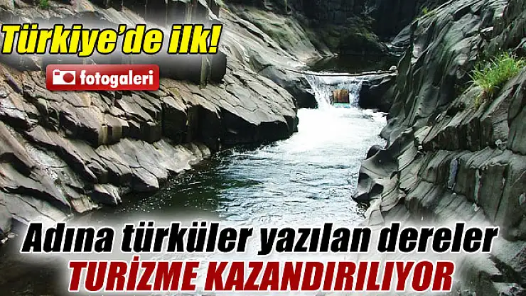 Türkiye'de ilk dere turizmi