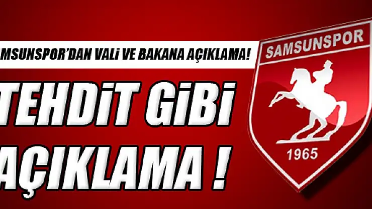 TEHDİT GİBİ AÇIKLAMA !