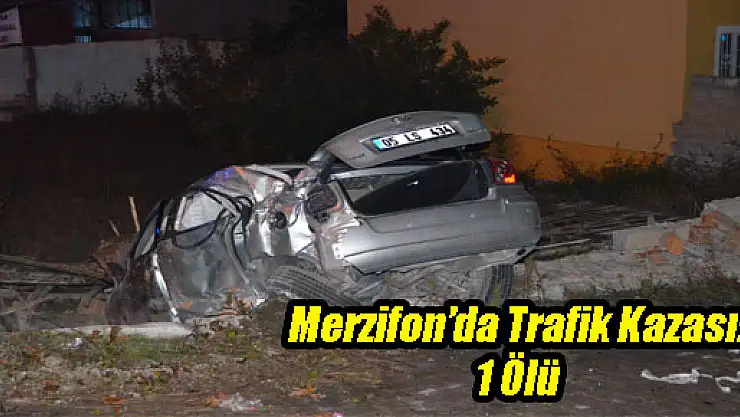 Merzifon'da Trafik Kazası: 1 Ölü 
