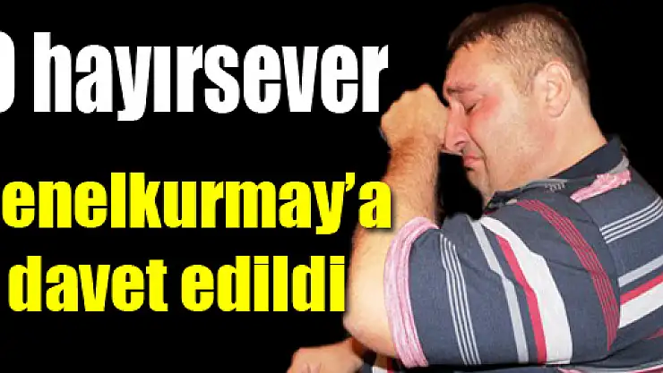 O hayırsever Genelkurmay'a davet edildi