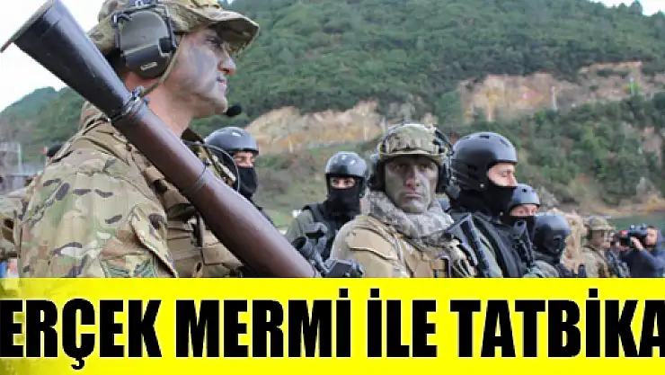 Gerçek mermiyle tatbikat