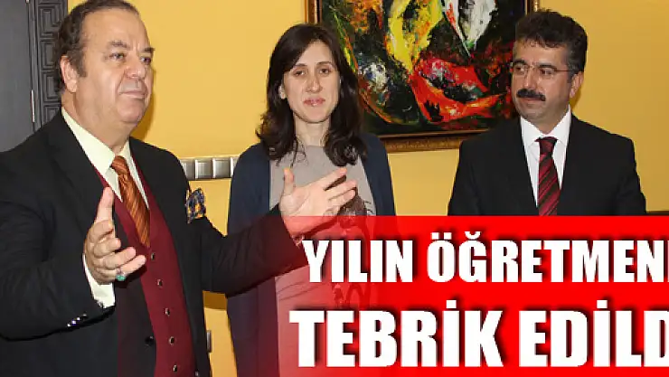 YILIN ÖĞRETMENİ TEBRİK EDİLDİ