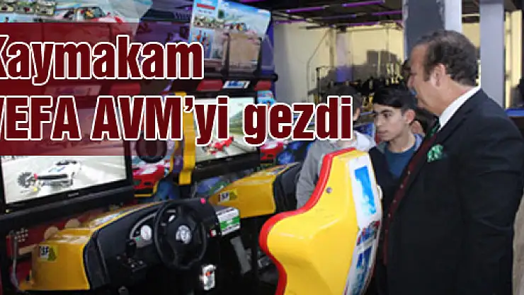 Kaymakam'dan VEFA AVM Gezisi