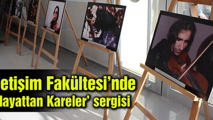 İLETİŞİM FAKÜLTESİ'NDE RESİM SERGİSİ
