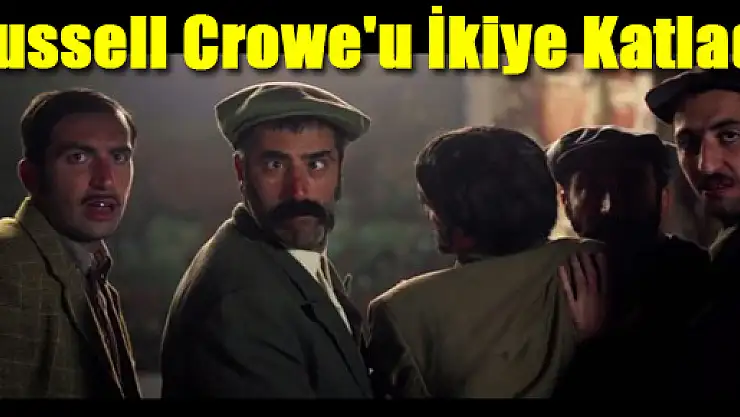 Russell Crowe'u İkiye Katladı