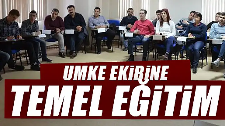 UMKE Ekibine Eğitim