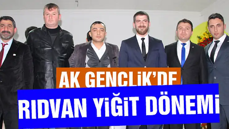 AK Parti Gençlik Kolları'nda Rıdvan Yiğit dönemi