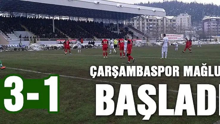 Çarşambaspor Mağlup Başladı