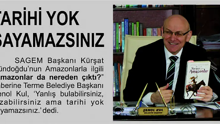 TARİHİ YOK SAYAMAZSINIZ