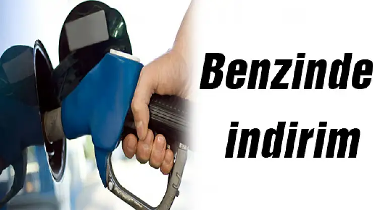 Benzinde indirim