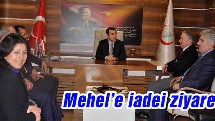 Mehel'e iadei ziyaret