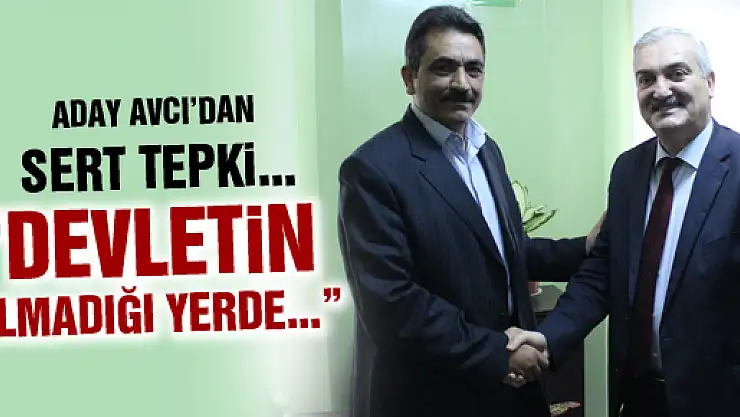 Avcı, 'Devletin olmadığı yerde, Eşkıya hüküm sürer'