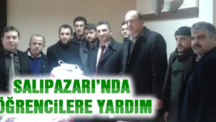 SALIPAZARI'NDA ÖĞRENCİLERE YARDIM