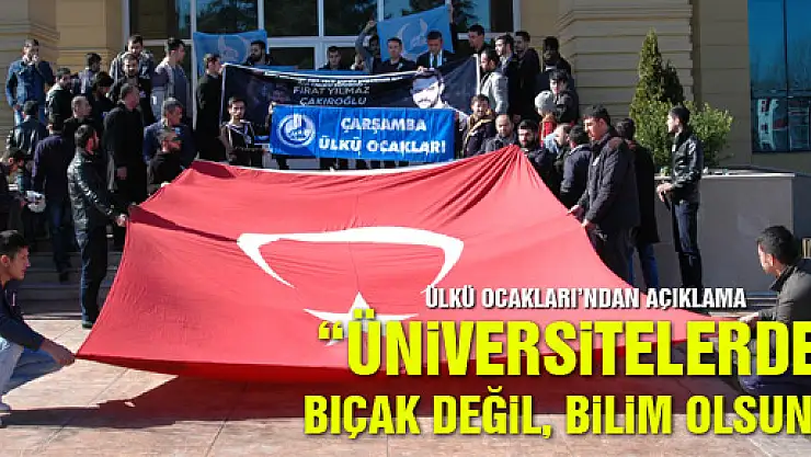 Ülkü Ocakları'ndan Üniversite'de Açıklama