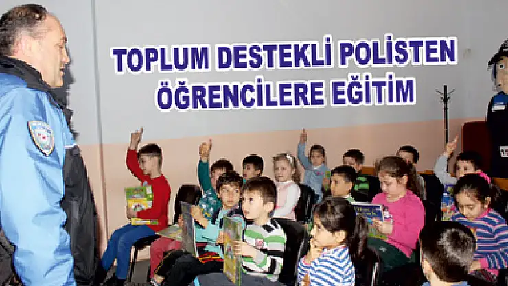 Toplum Destekli Polisten Öğrencilere Eğitim