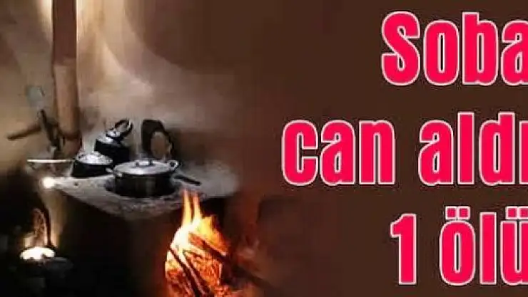 Sobadan 1 Kişi Zehirlendi