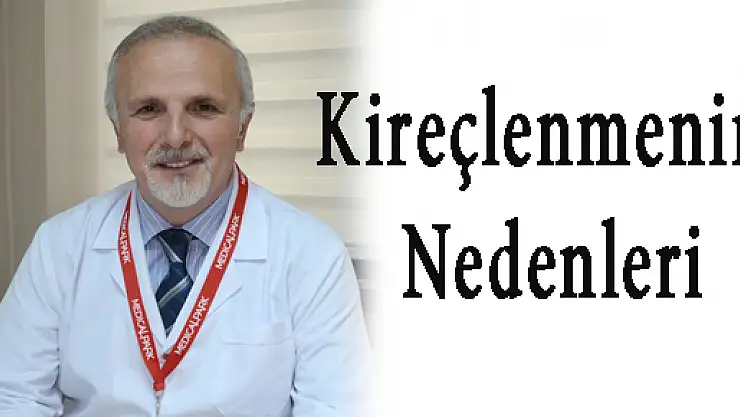 Kireçlenmenin Nedenleri