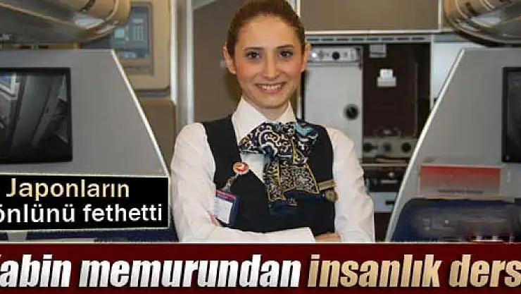 THY kabin memurundan insanlık dersi