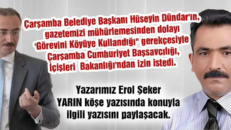 EROL ŞEKER KÖŞE YAZISINDA YAZIYOR...